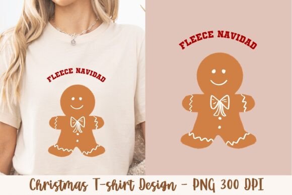 Fleece Navidad Gingerbread 3: A Festive T-shirt Design for Modern Creativity